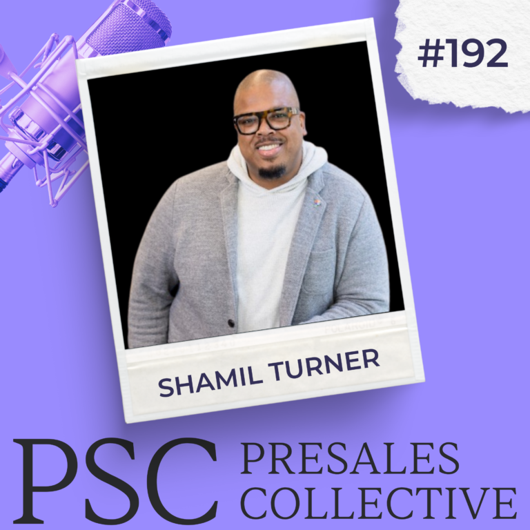 The Convergence of Presales and Post-Sales: A New Career Path with Shamil Turner